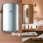 Какой выбрать водонагреватель для дома